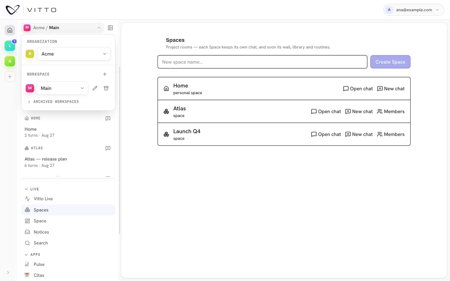 The Spaces rail and the context strip open: an Org switcher with two Orgs, the Workspace picker, and the Spaces page listing Home and two projects.